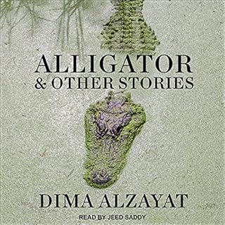 Alligator and Other Stories Audiolibro Por Dima Alzayat arte de portada