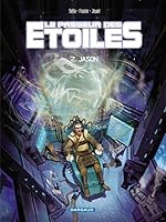 Le Passeur Des Étoiles, Tome 2: Jason 2205052985 Book Cover
