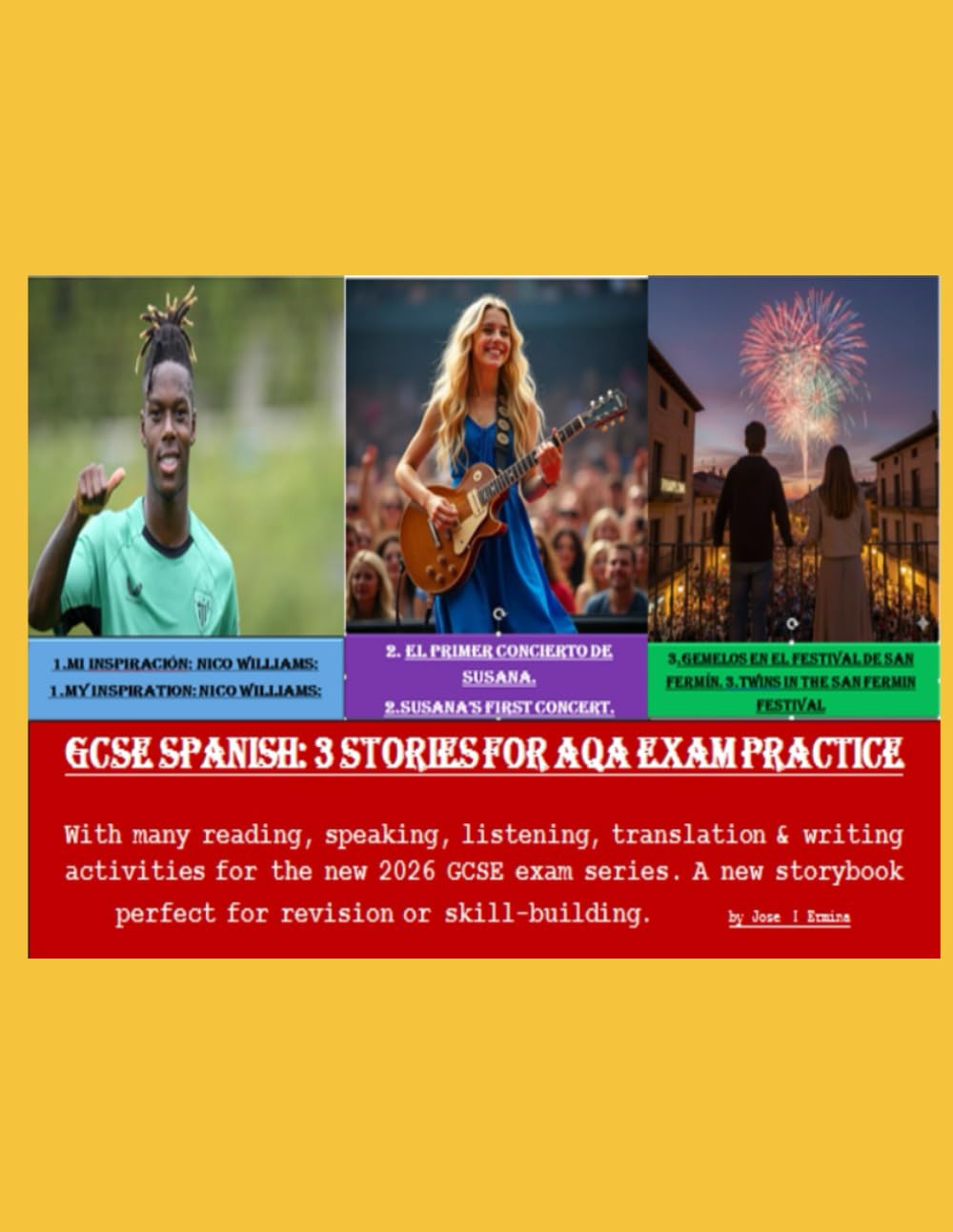 GCSE Spanish: 3 Stories for AQA Exam Practice (Spanish learners textbooks & podcasts)