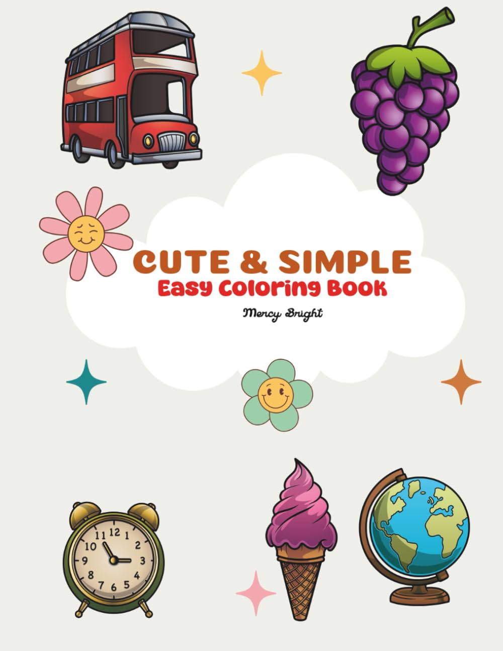 Cute and Simple: Easy Coloring Book