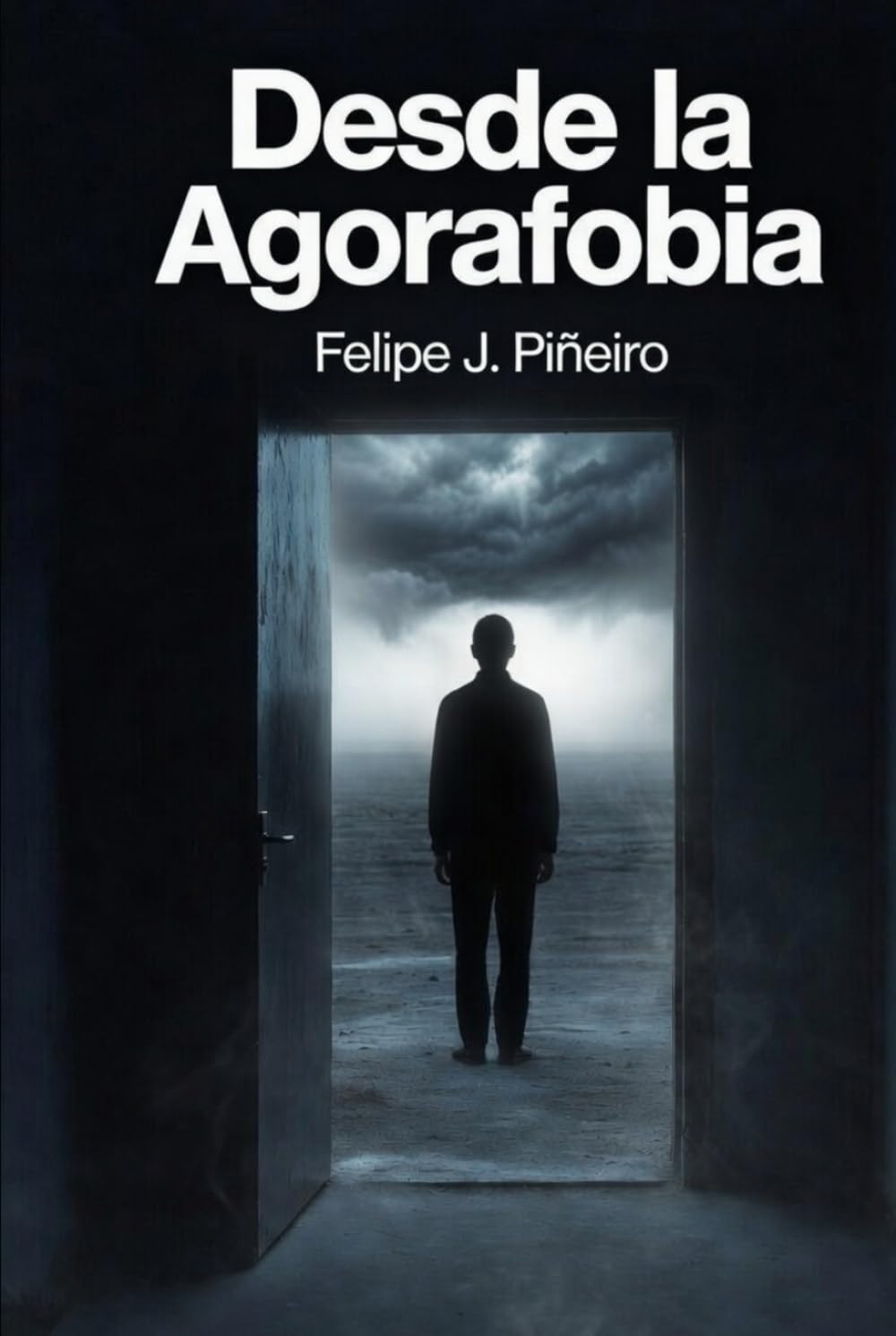 Desde la agorafobia