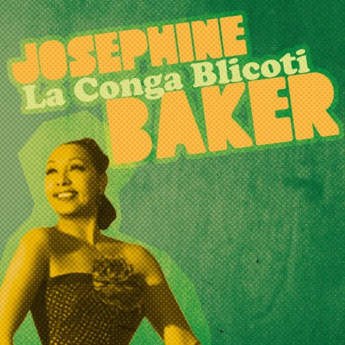 La Conga Blicoti Joséphine Baker Amazon.fr Téléchargement de Musique