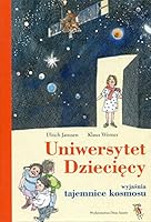 Uniwersytet Dziecięcy wyjaśnia tajemnice kosmosu 8360850925 Book Cover