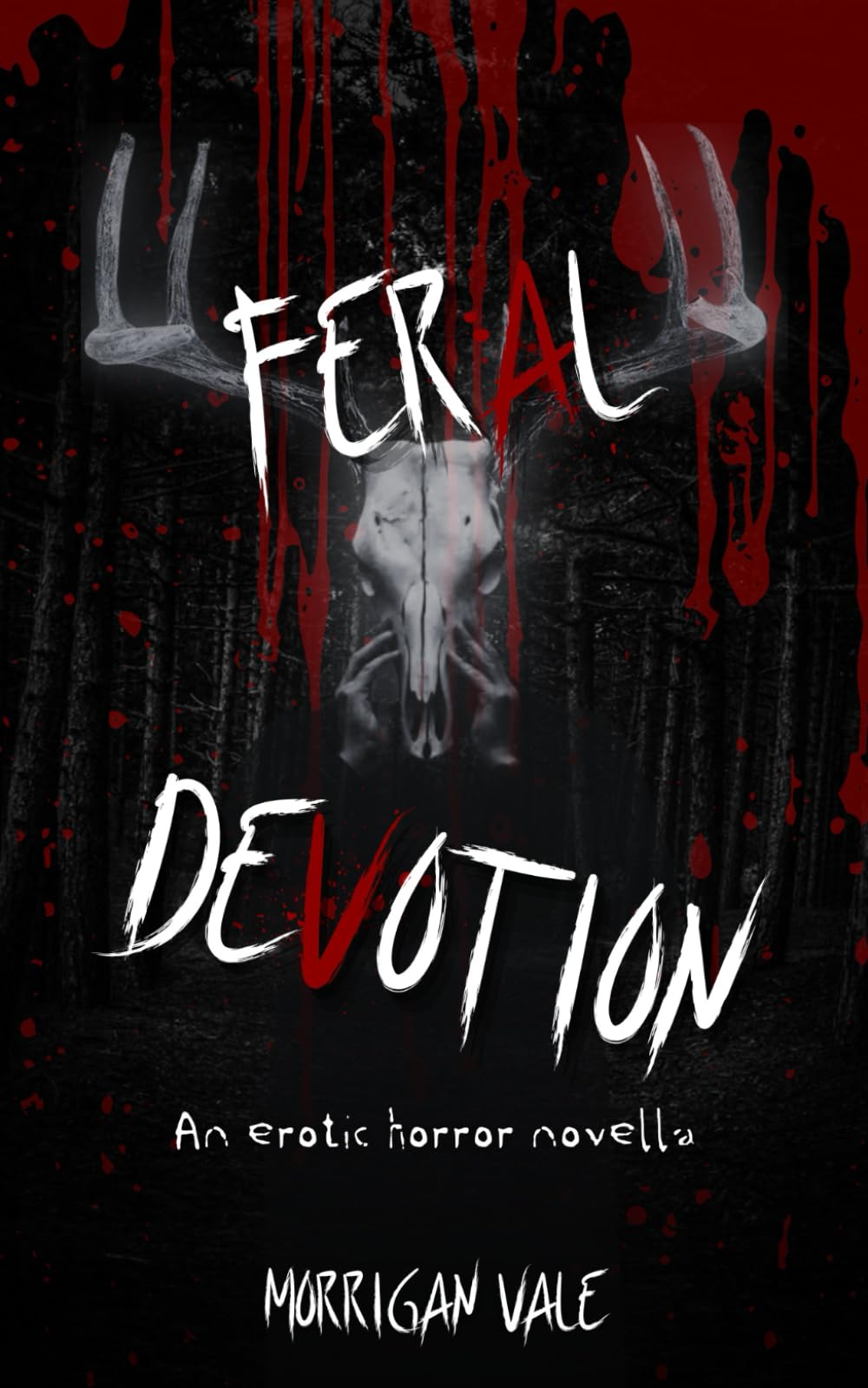 Feral Devotion: An Erotic Horror Novella