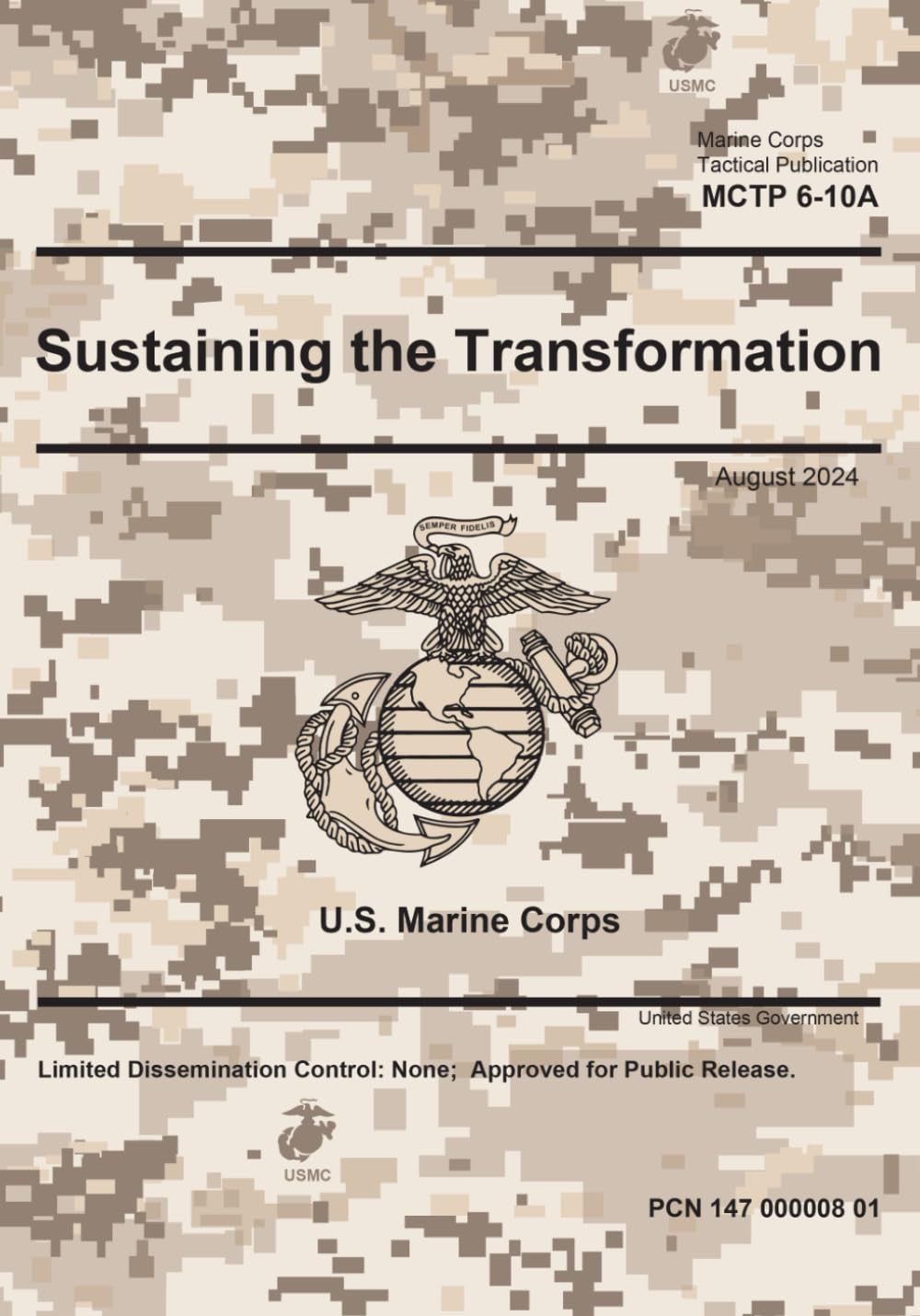 Marine Corps Tactical Publication MCTP 6-10A Sustaining the Transformation August 2024