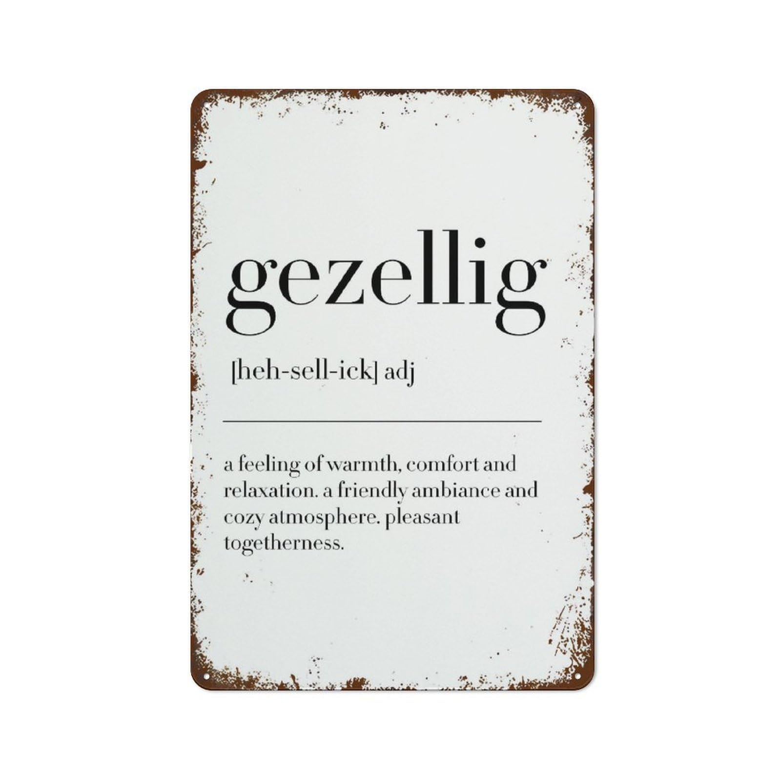 Metal Tin Sign Vintage Metal Signs Gezellig Definition Gezellig Sign Dutch Gift Vintage Wall Decor Tin Sign Funny Decorations for Home Bar Pub Cafe Farm Room Metal Poster 8x12 Inch