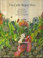 The Little Slipper Man 9998271185 Book Cover