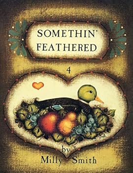 Paperback Somethin' feathered Book