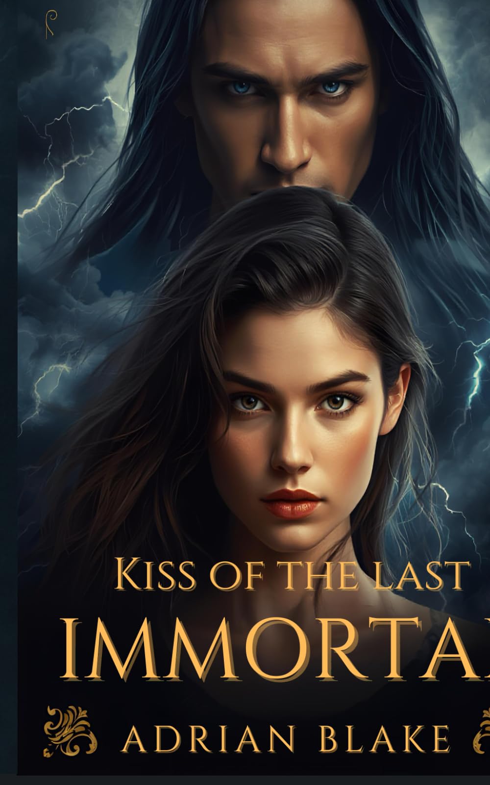 Kiss Of The Last Immortal: 1 (The Godbroken Chronicles)