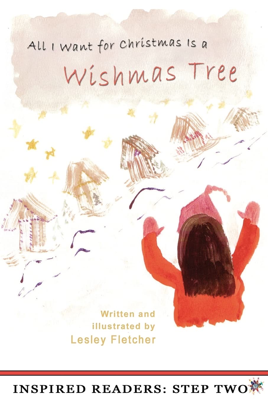 All I Want for Christmas Is a Wishmas Tree [Paperback] Fletcher, Lesley and Custom-book-tique.com