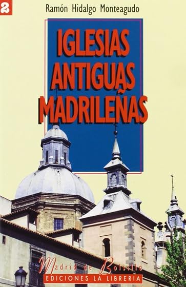 Iglesias antiguas madrileñas