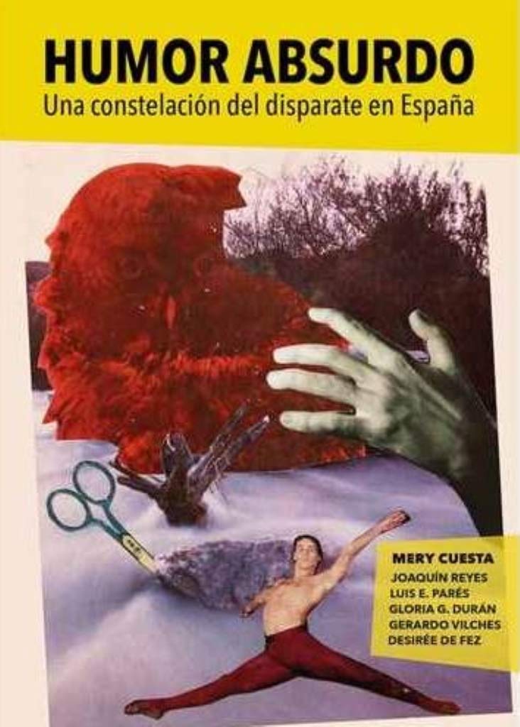 Humor absurdo: Una constelación del disparate en España (FUERA DE COLECCION)