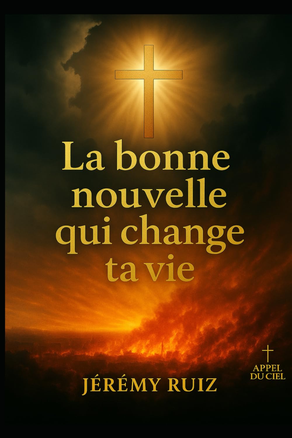La bonne nouvelle qui change ta vie