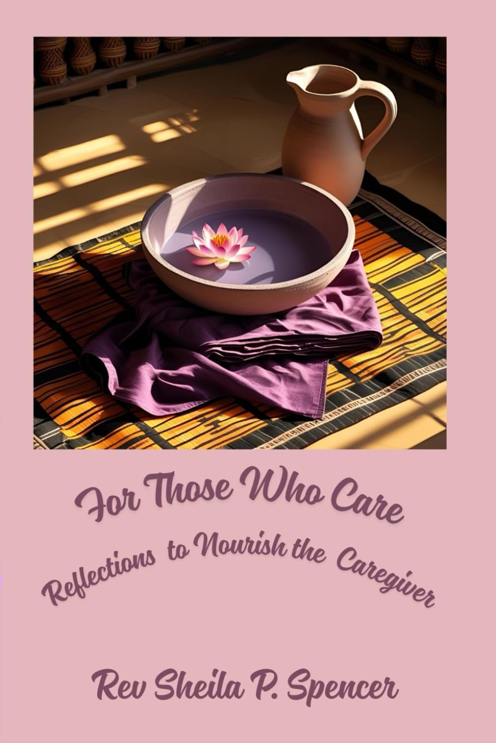 For Those Who Care: Reflections to Nourish the Caregiver      Paperback – October 21, 2025