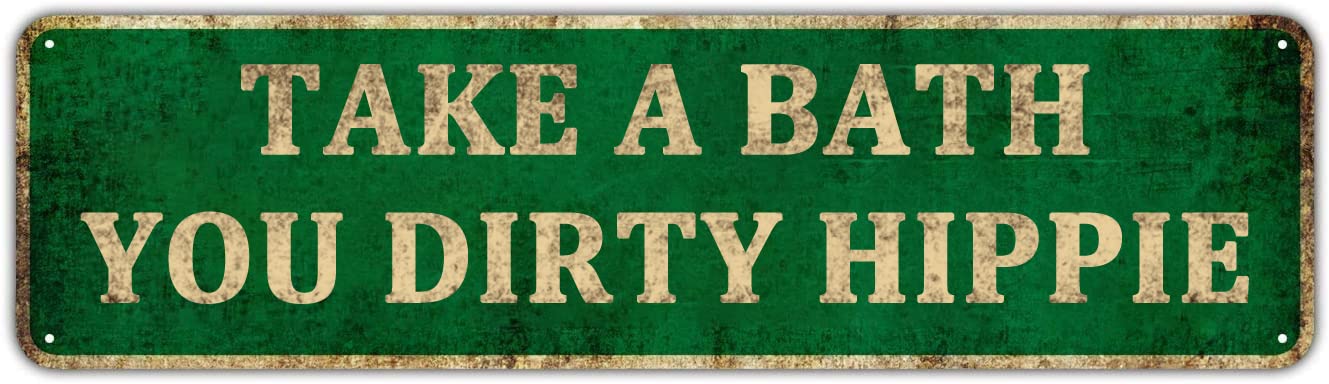 Kioziy Take A Bath You Dirty Hippie Sign - Bathroom Decor - Funny Modern Farmhouse Bathtub Decoration 4" X 16" Fun Wall Art House Plaque