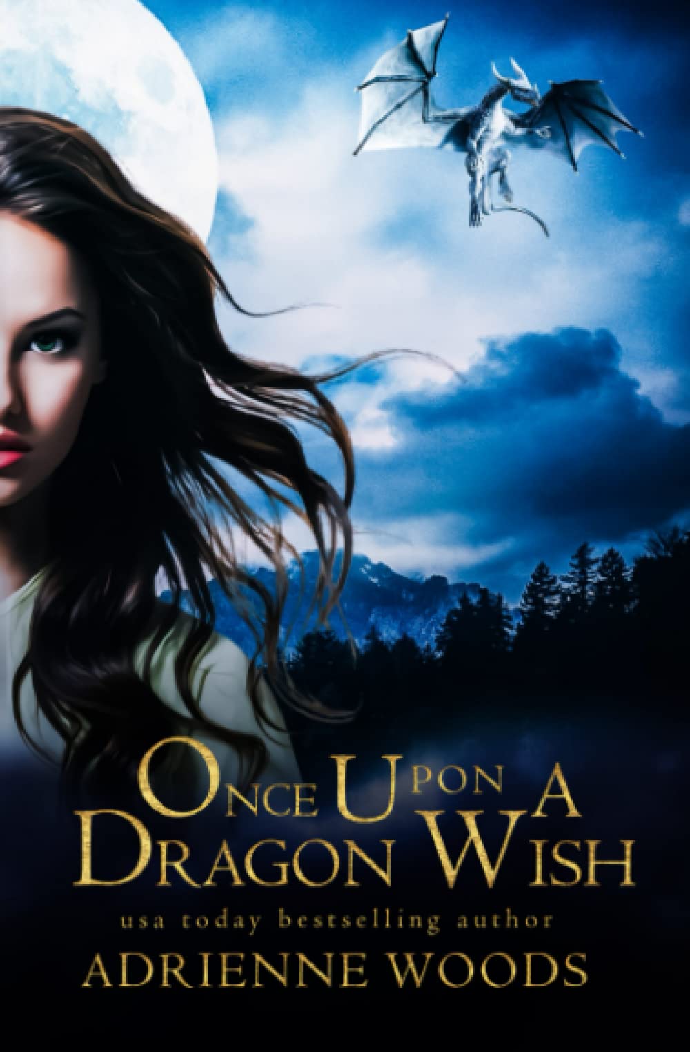 Once Upon A Dragon Wish (Once Upon a Dragon Series)