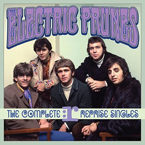 The Complete Reprise Singles by Electric Prunes Music