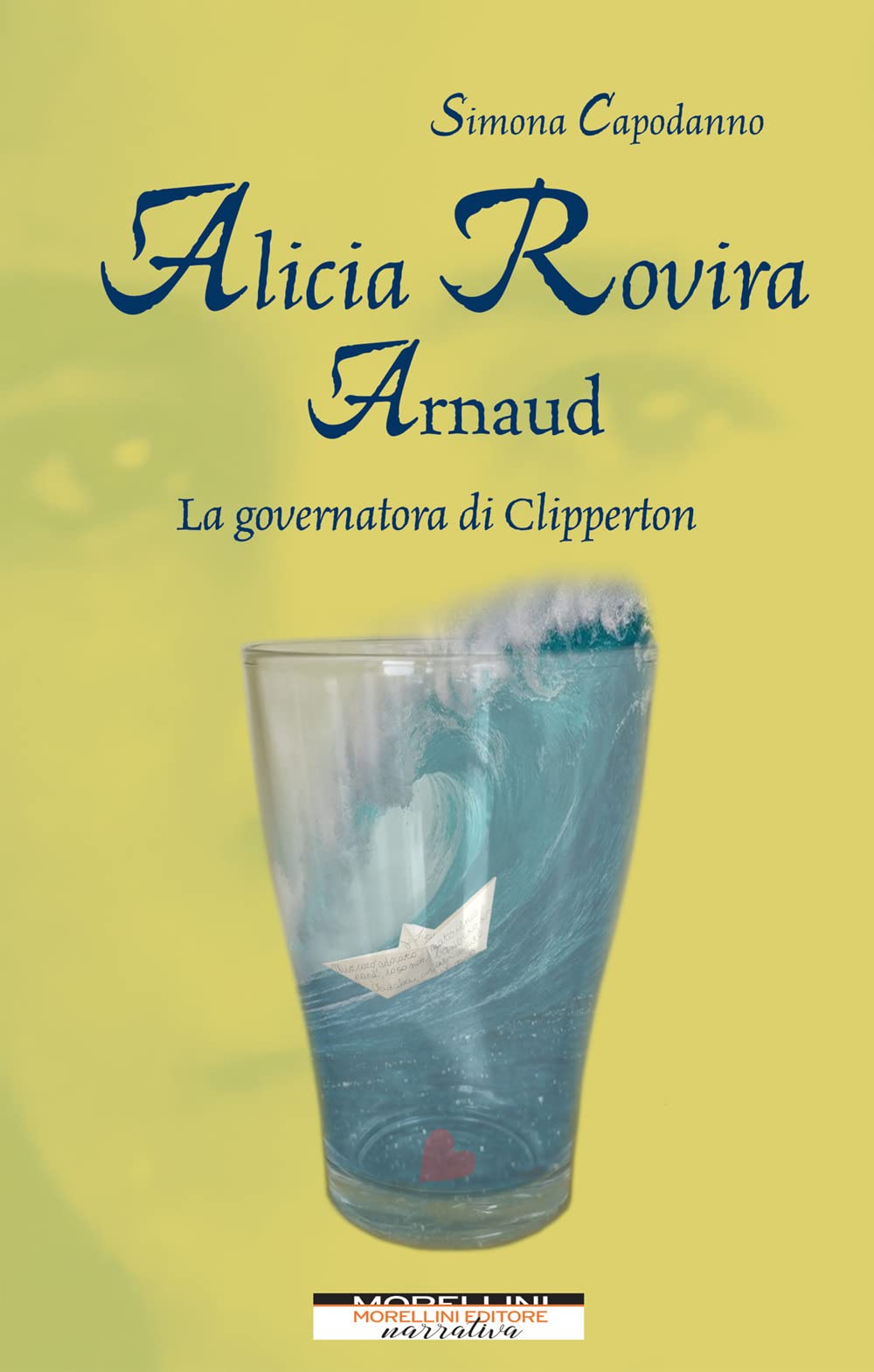 Alicia Rovira Arnaud. La Governatora Di Clipperton - 4