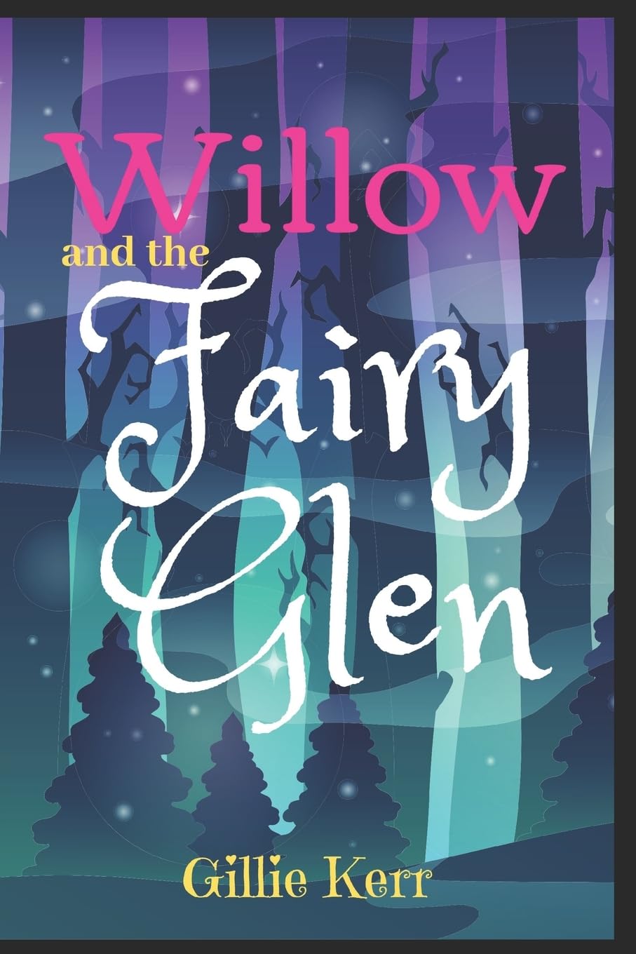Willow and the Fairy Glen: 1
