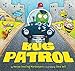 Bug Patrol