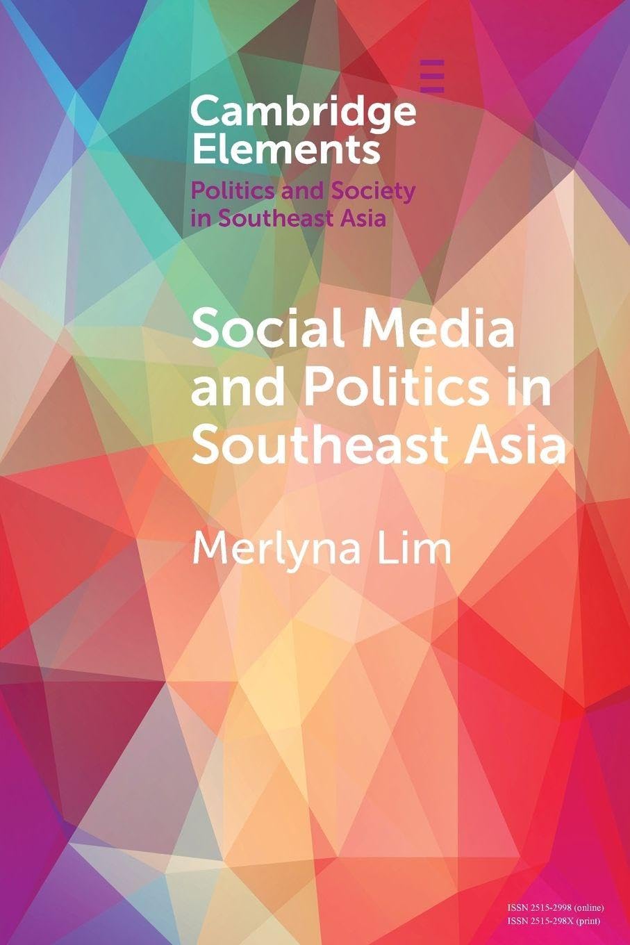 Social Media and Politics in Southeast Asia (Elements in Politics and Society in Southeast Asia)