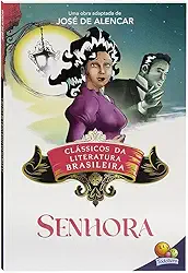 Clássicos da Literatura: Senhora