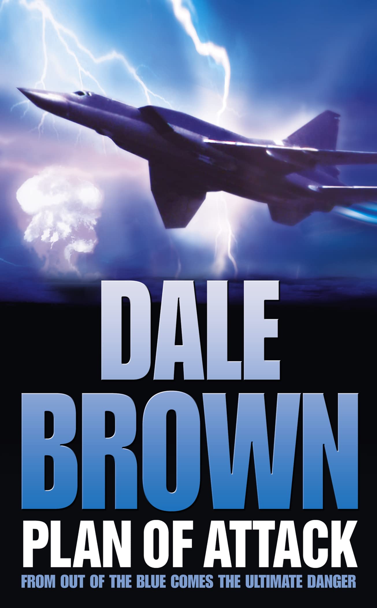 PLAN OF ATTACK: A Gripping Military Thriller of Nuclear Terrorism and Special Operations