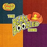 The Beanboozled Song