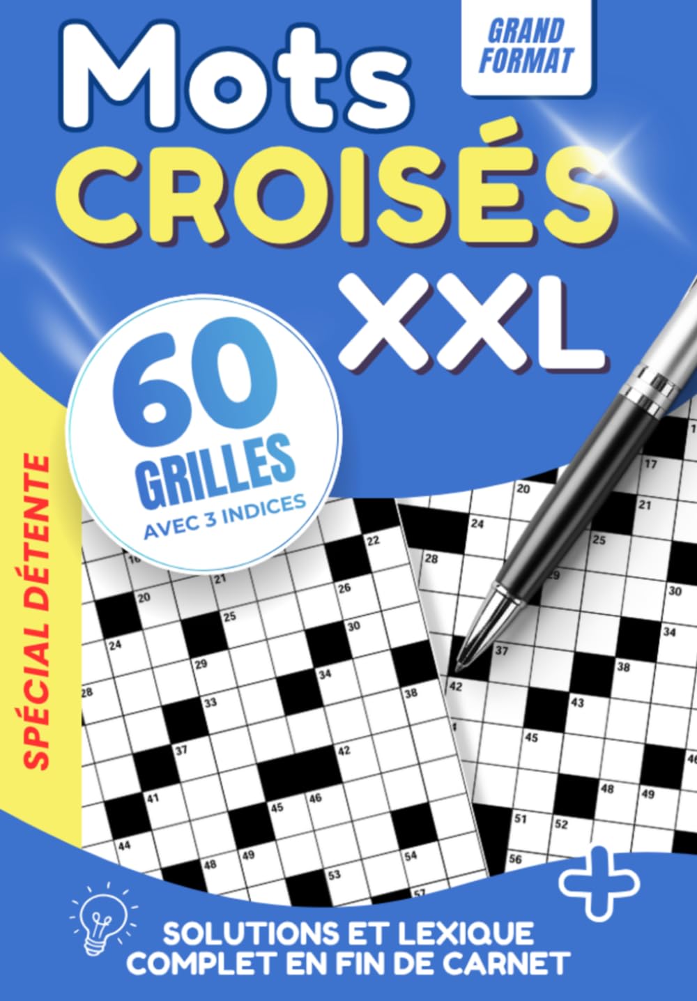 Mots Croisés Adultes Niveau Intermédiaire — 60 Grilles aux Définitions Insolites | Avec Solutions et Glossaire Expliqué: Des indices qui jouent sur ... vocabulaire, votre mémoire et votre logique