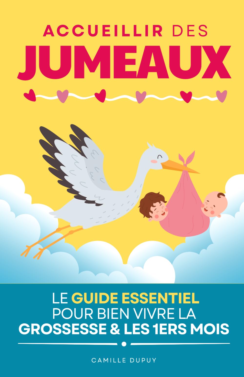 Accueillir des Jumeaux: Le Guide Essentiel pour Bien Vivre la Grossesse et les Premiers Mois avec Deux Bébés | Livre Grossesse Gemellaire | Grossesse ... de Bébé Jumeaux | Puériculture Jumeaux