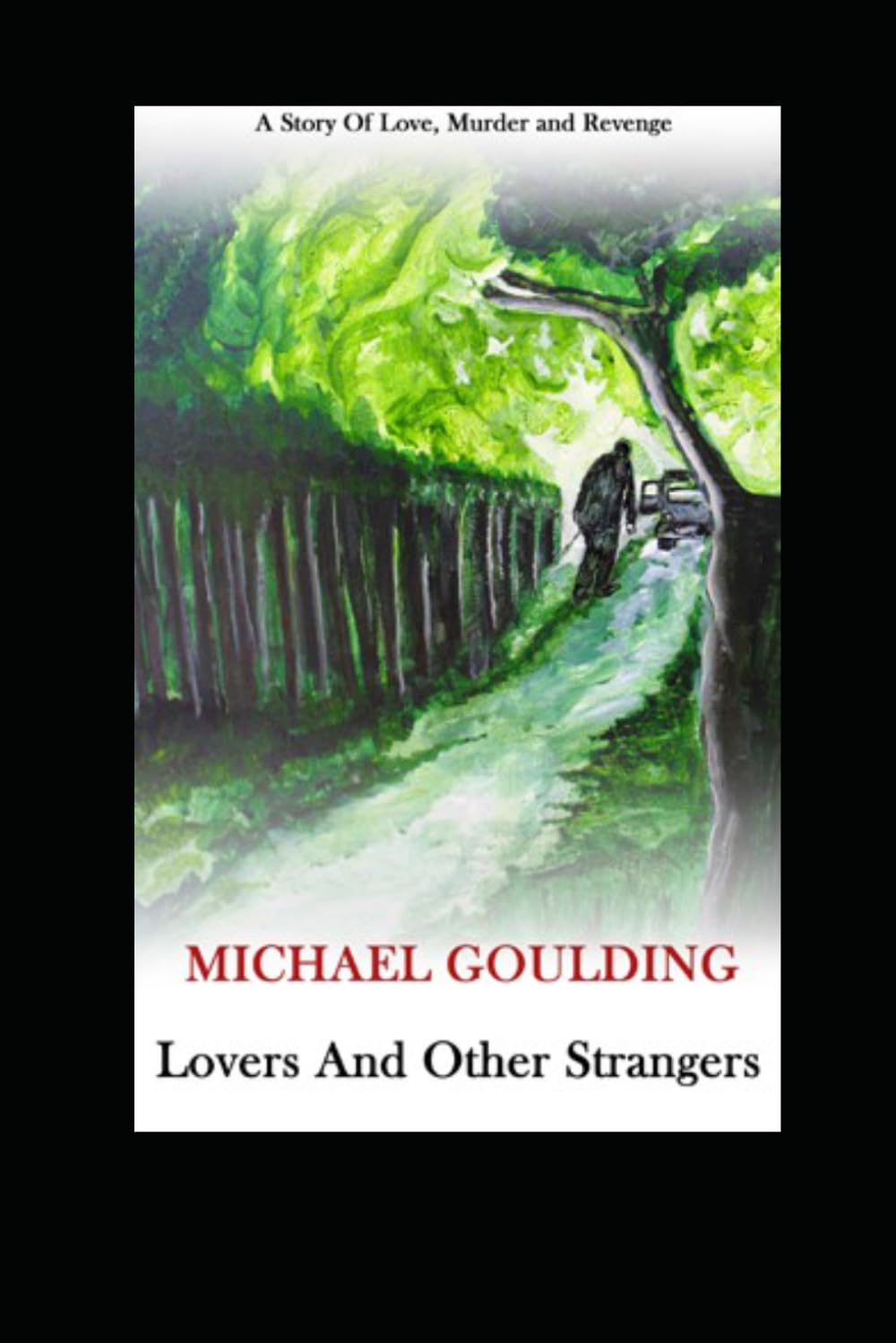 Lovers And Other Strangers