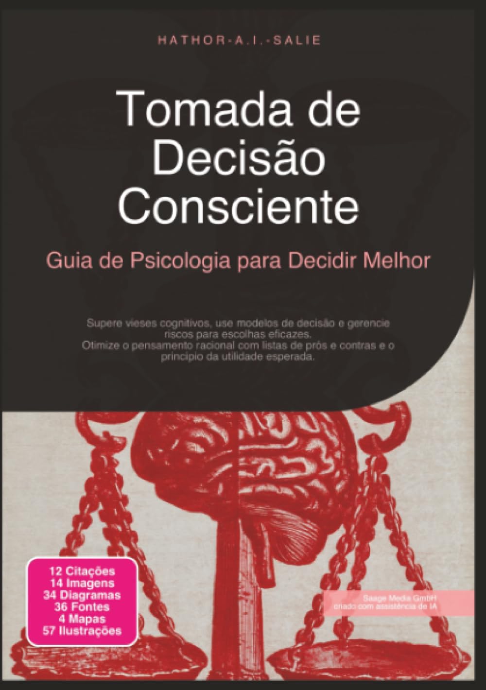 Tomada de Decisão Consciente: Guia de Psicologia para Decidir Melhor