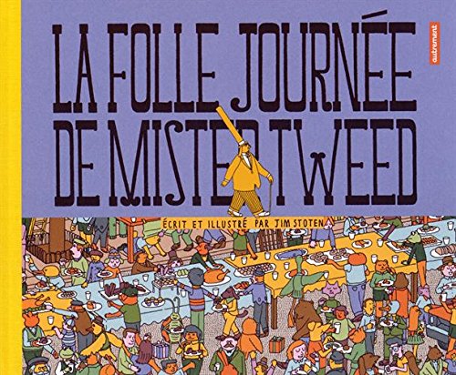La Folle Journée de Mr tweed