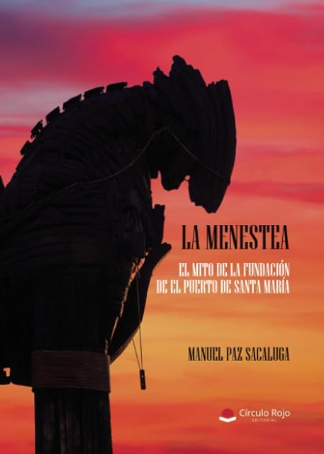 Portada de La Menestea. El Mito de la Fundación de el Puerto de Santa María