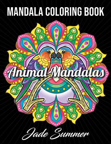 Télécharger Mandala Coloring Book: An Adult Coloring Book with Cute Animal Mandalas, Fun Geometric Patterns, and Francais PDF