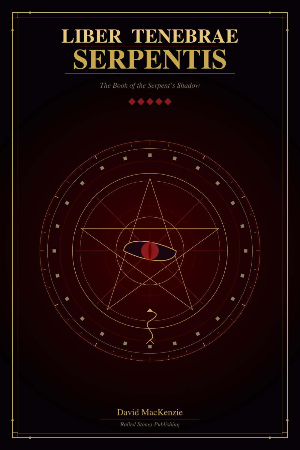 LIBER TENEBRAE SERPENTIS: The Book of the Serpent's Shadow