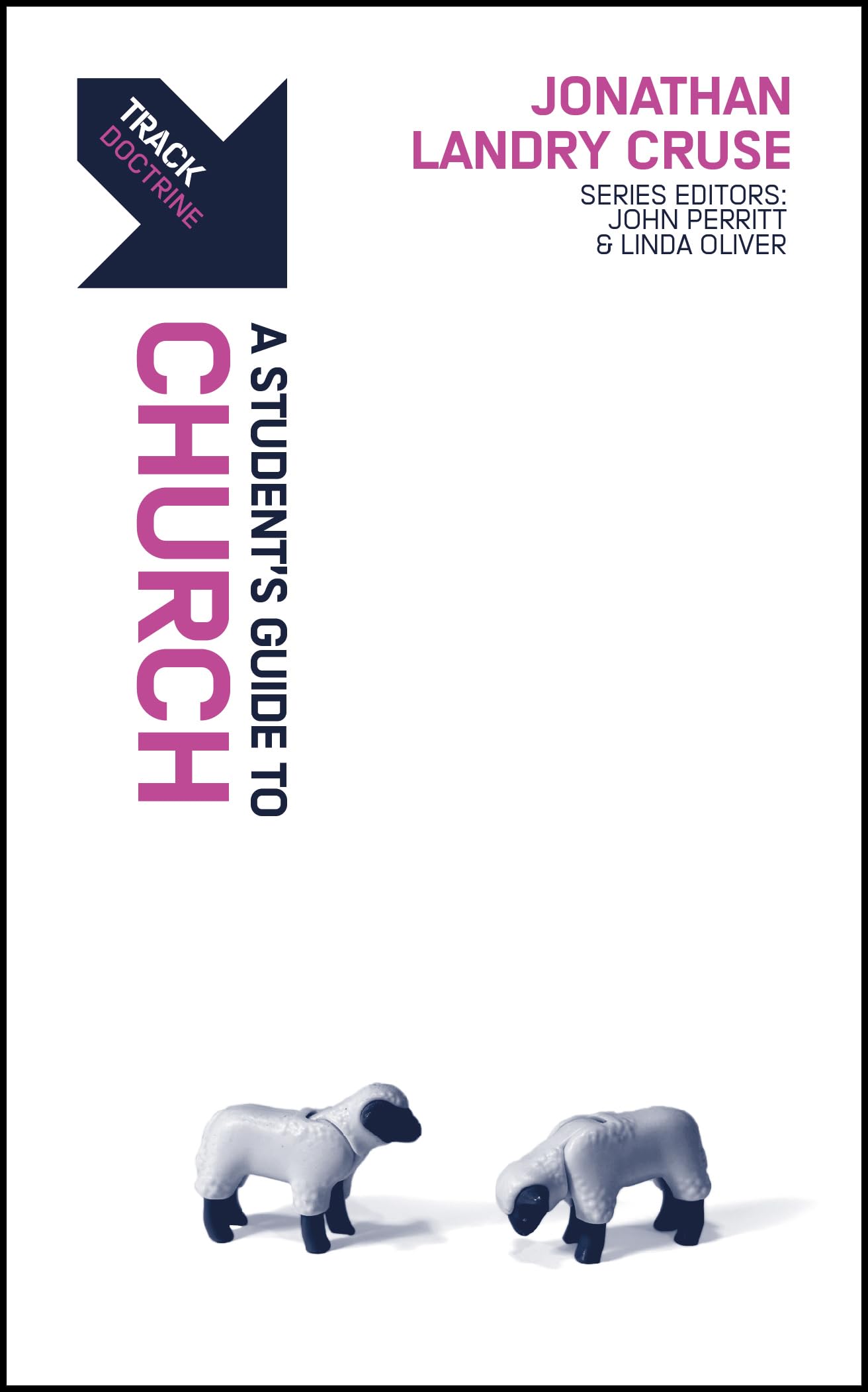 Track: Church: A Student’s Guide to Church