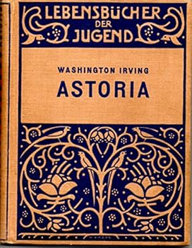 Astoria: Adventure in the Pacific Northwest