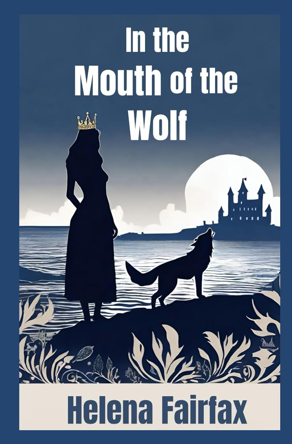 In the Mouth of the Wolf A romantic suspense Amazon.co.uk Fairfax, Helena 9781795492232 Books