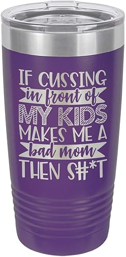 CUSSING IN FRONT OF MY KIDS PURPLE Vaso de bebida de 20 onzas con pajita  Taza de viaje grabada con láser con citas divertidas  Comparar con Yeti