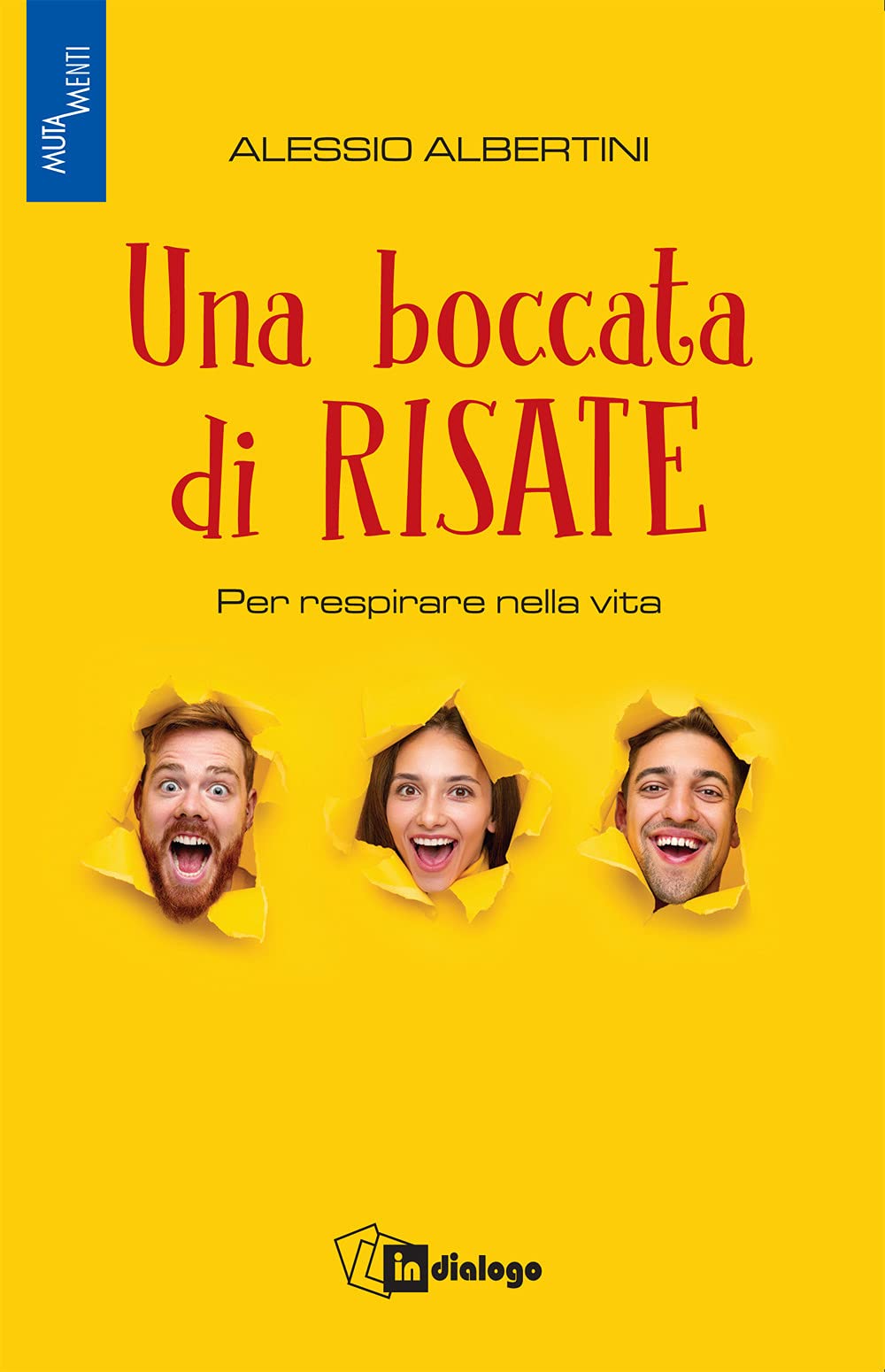 Una Boccata Di Risate. Per Respirare Nella Vita - 4