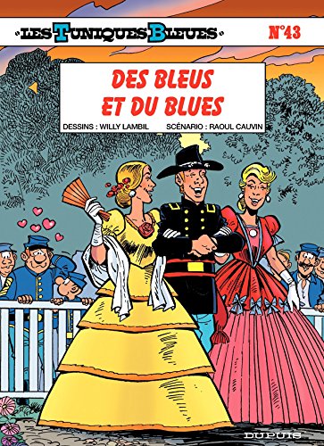 Télécharger Les Tuniques Bleues - Tome 43 - DES BLEUS ET DU BLUES Livre PDF Gratuit