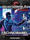 Shadowrun Legends: Technobabel