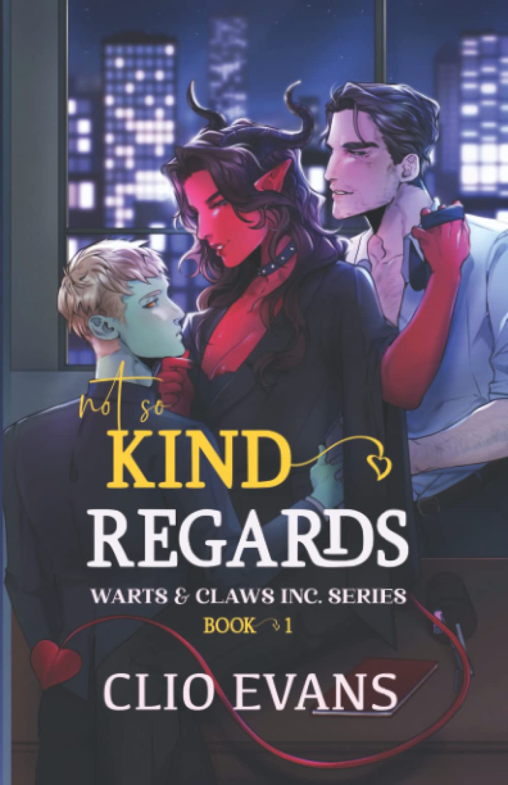 Not So Kind Regards (MMW Monster Romance): 1 (Warts & Claws Inc. Series)