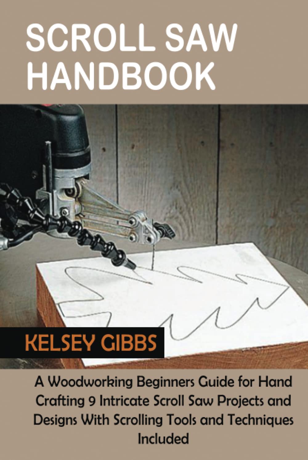 Buy Scroll Saw Handbook A Woodworking Beginners Guide for Hand