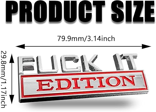 Miniatura 2 de Calcomanía de Emblema Edición Fuck IT, Insignia Adhesivo Calcomanía 3D para Guardabarros Parachoques Capó Maletero Puerta del Coche, Accesorios de
