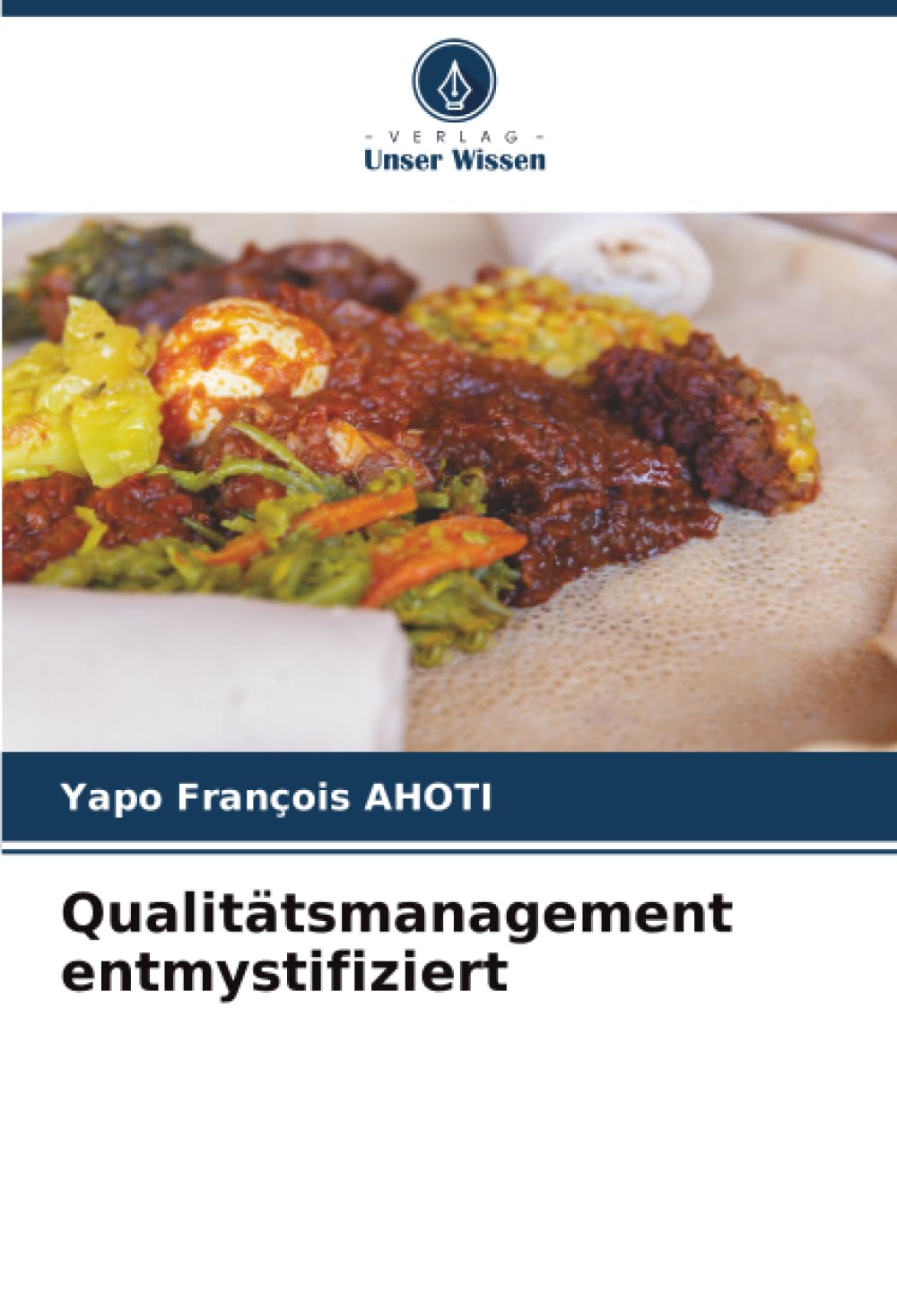 Qualitätsmanagement entmystifiziert