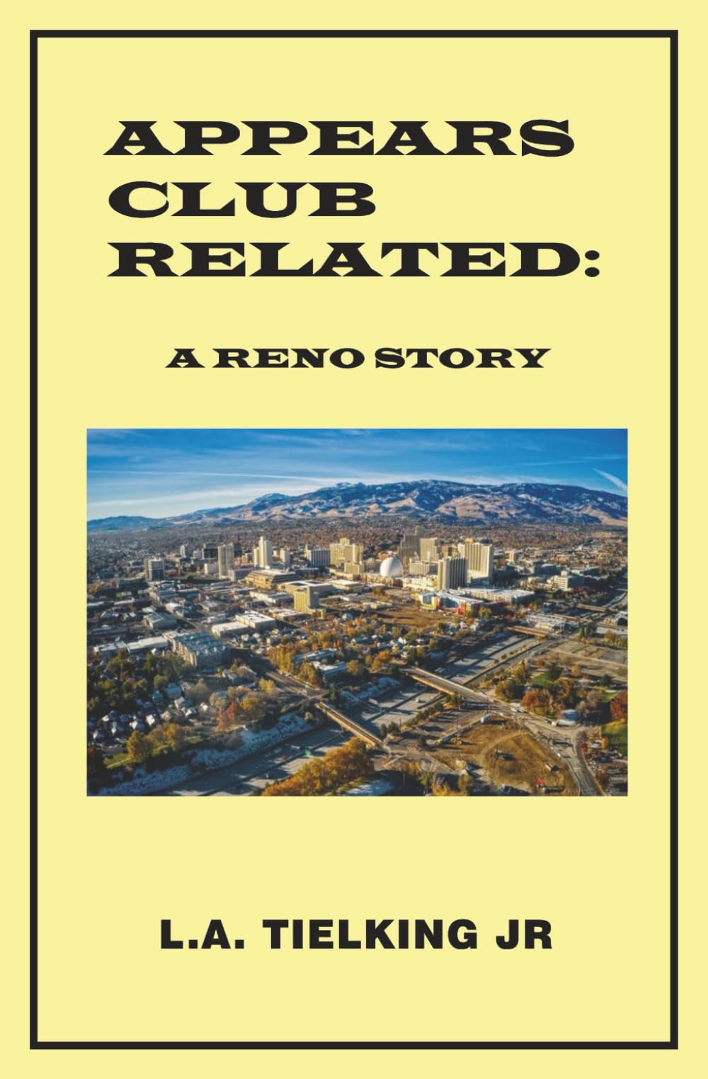 Appears Club Related: A Reno Story (APPEARS GANG RELATED: A DETROIT STORY)