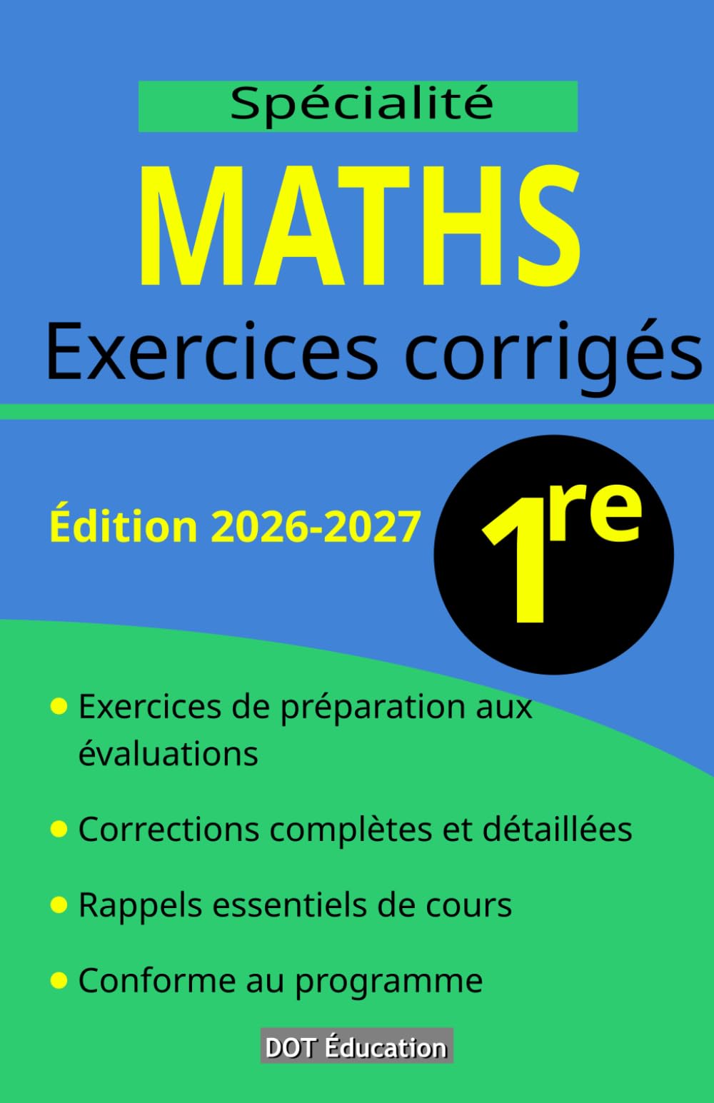 Exercices corrigés de spécialité Maths 1re