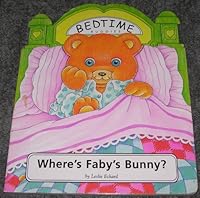 Where's Faby's Bunny? (Bedtime Buddies Series) B000RPP0RQ Book Cover